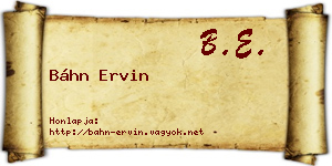 Báhn Ervin névjegykártya